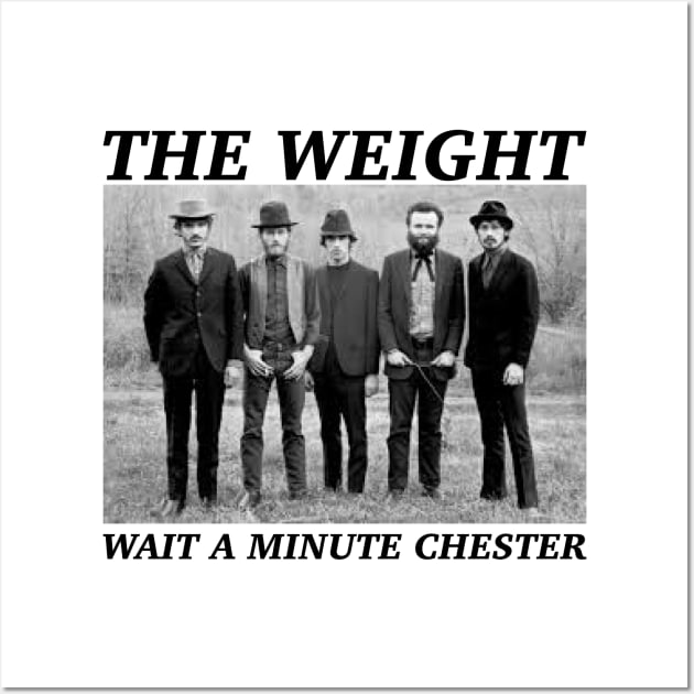 Wait a minute chester Wall Art by Rundown